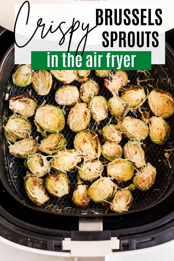 baked brussels sprouts in the air fryer basket