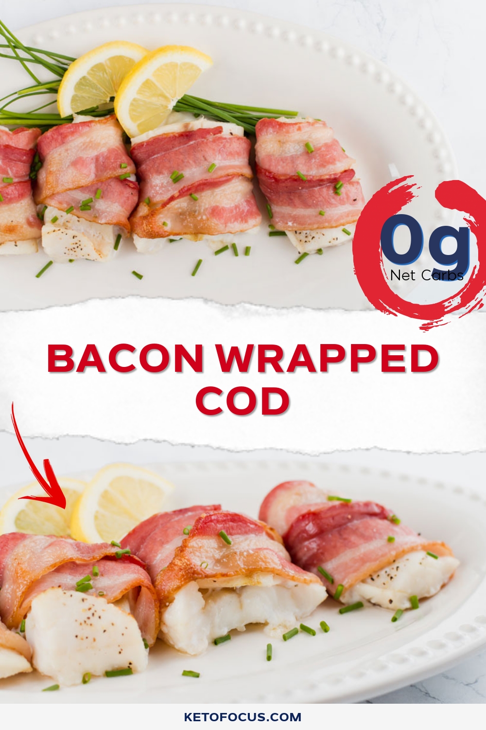 Bacon Wrapped Cod