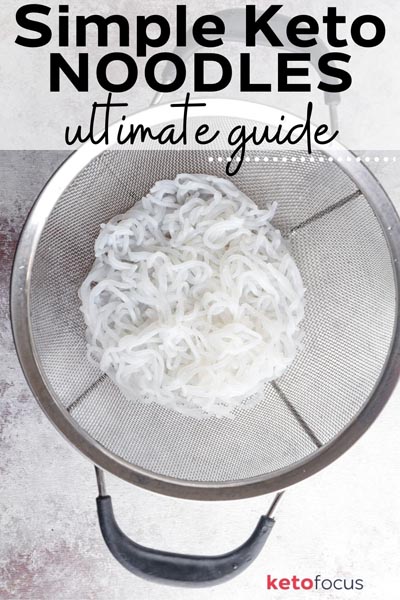 shirataki noodles in a strainer on the counter